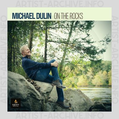 Michael Dulin – On The Rocks