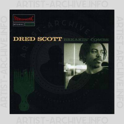 Dred Scott - Breakin' Combs