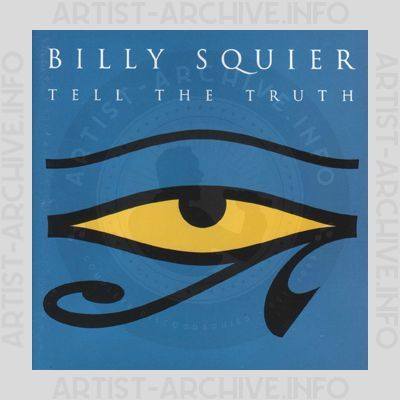 Billy Squier - Tell The Truth