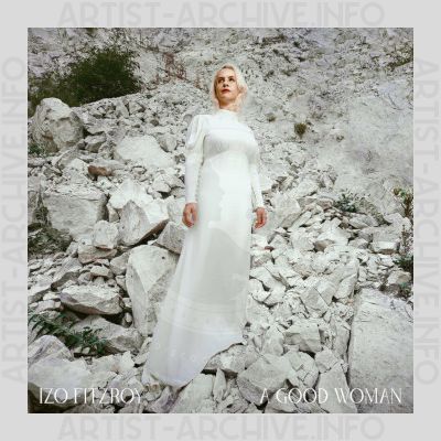Izo FitzRoy - A Good Woman