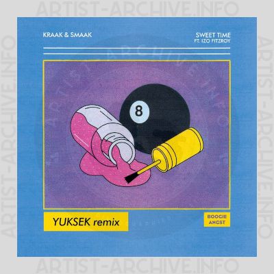 Kraak & Smaak feat. Izo FitzRoy - Sweet Time (Yuksek Remix Edit)