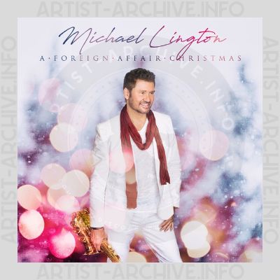 Michael Lington - A Foreign Affair Christmas