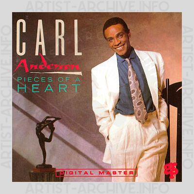 Carl Anderson - Pieces Of A Heart