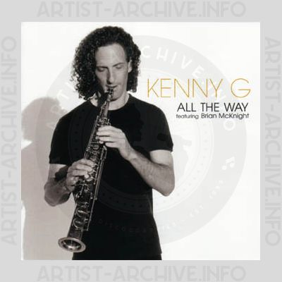 Kenny G - All The Way