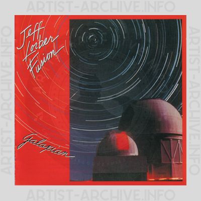The Jeff Lorber Fusion - Galaxian