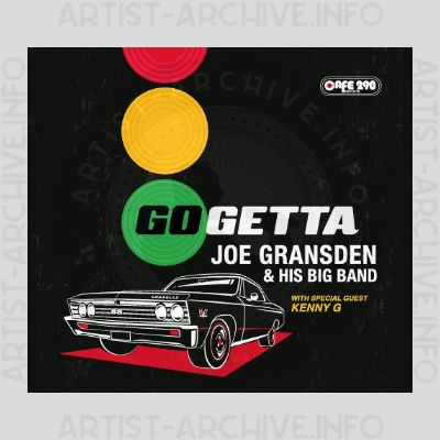 Joe Gransden - Go Getta