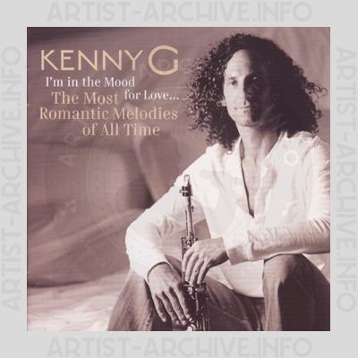 Kenny G - I'm In The Mood For Love - The Most Romantic Melodies Of All Time