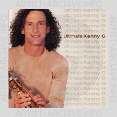 Kenny G - Ultimate Kenny G