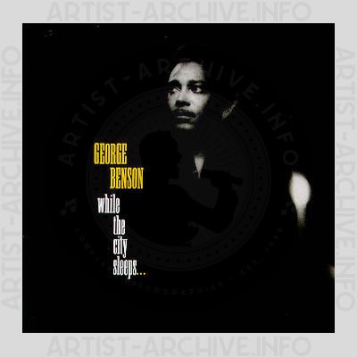 George Benson - While The City Sleeps ...