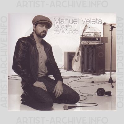 Manuel Veleta - La Calle Del Mundo