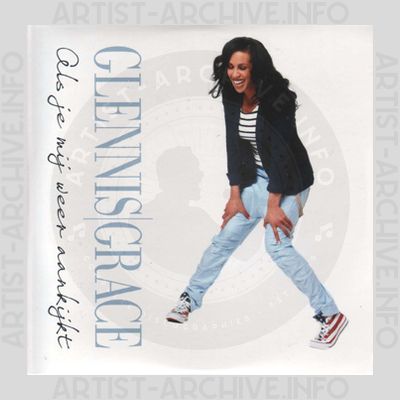 Glennis Grace - Als Je Mij Weer Aankijkt