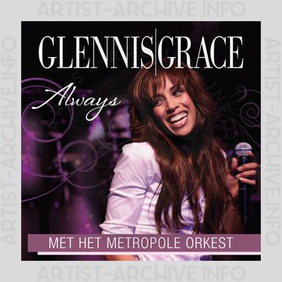 Glennis Grace - Always (Metropole Versie)