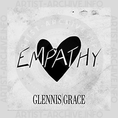Glennis Grace - Empathy