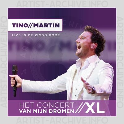 Tino Martin - Hét Concert Van Mijn Dromen XL - Live In De Ziggo Dome