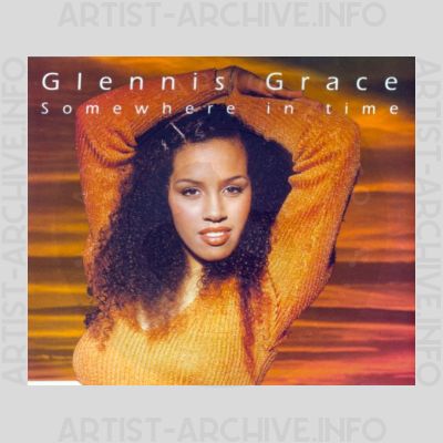Glennis Grace - Somewhere In Time
