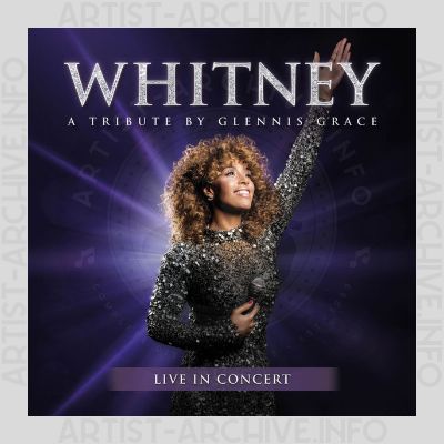 Glennis Grace - Whitney - A Tribute By Glennis Grace - Live In Concert