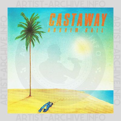 Andrew Hall - Castaway