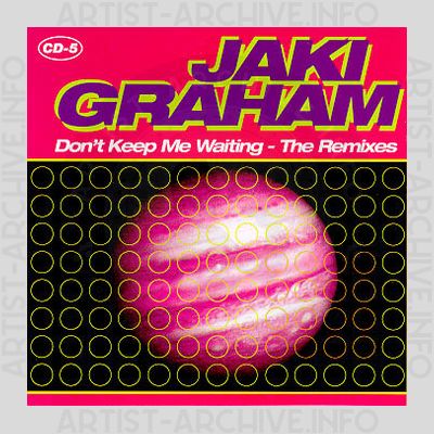 Jaki Graham - Don't Keep Me Waiting