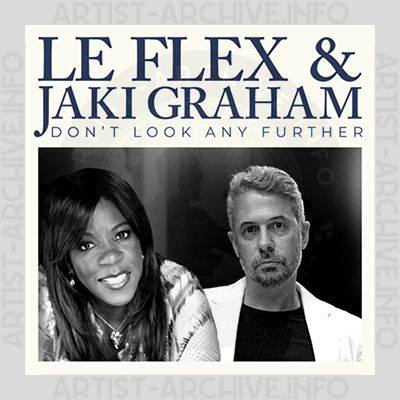Le Flex & Jaki Graham - Don't Look Any Further