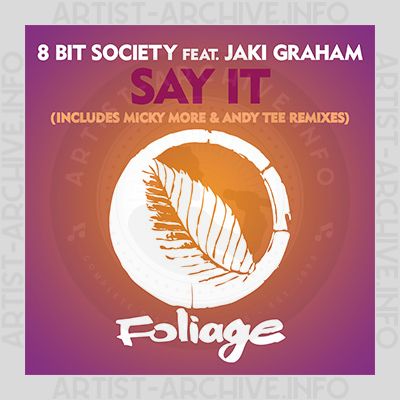 8 Bit Society feat. Jaki Graham - Say It