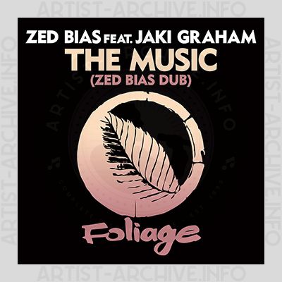 Zed Bias feat. Jaki Graham - The Music (Zed Bias Dub)