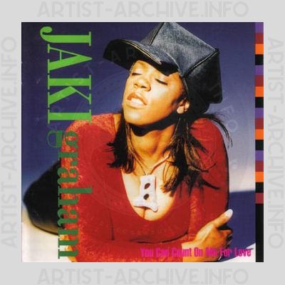 Jaki Graham - You Can Count On Me For Love