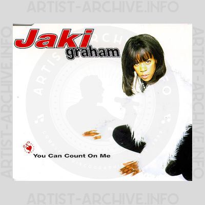 Jaki Graham - You Can Count On Me