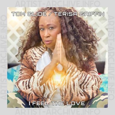 Tom Glide & Terisa Griffin - I Feel The Love