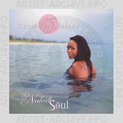 Terisa Griffin - My Naked Soul