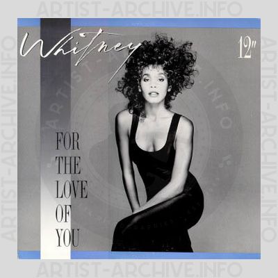 Whitney Houston - For The Love Of You
