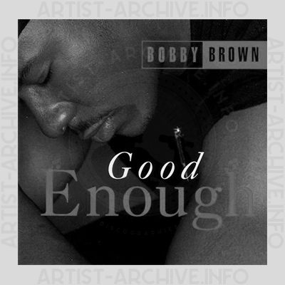 Bobby Brown - Good Enough