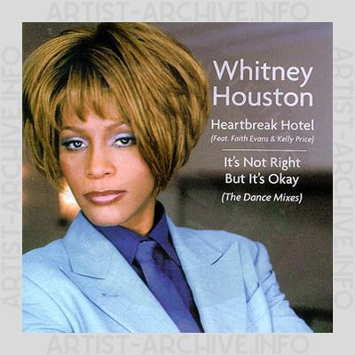 Whitney Houston - Heartbreak Hotel / It's Not Right But It's Okay - The Dance Mixes