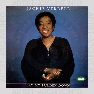 Jackie Verdell - Lay My Burden Down