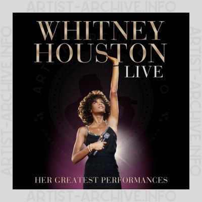 Whitney Houston - Live - Her Greatest Performances