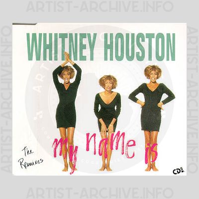 Whitney Houston - My Name Is Not Susan - The Remixes