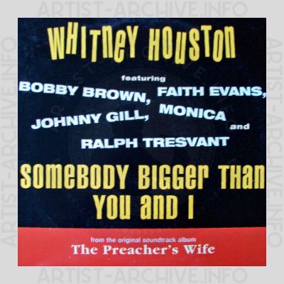 Whitney Houston - Somebody Bigger Than You And I