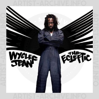 Wyclef Jean - The Ecleftic - 2 Sides II A Book