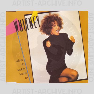 Whitney Houston - Where Do Broken Hearts Go