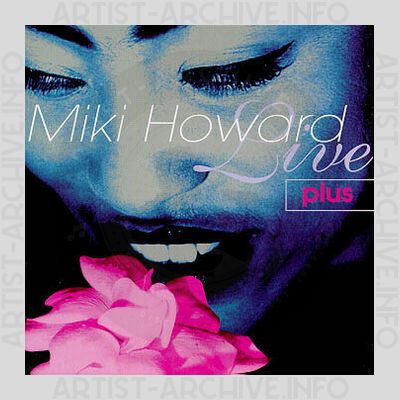Miki Howard - Live Plus