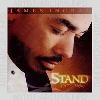 James Ingram - Stand (In The Light)