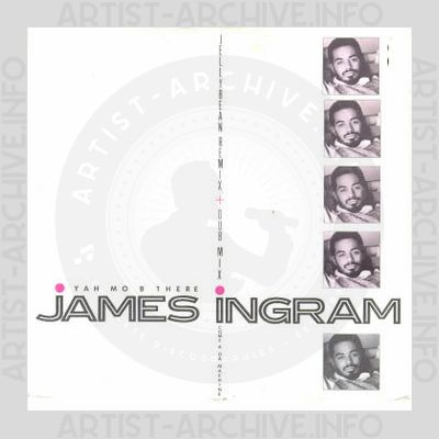 James Ingram - Yah Mo B There