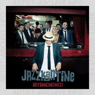 Jazzkantine - Ultrahocherhitzt