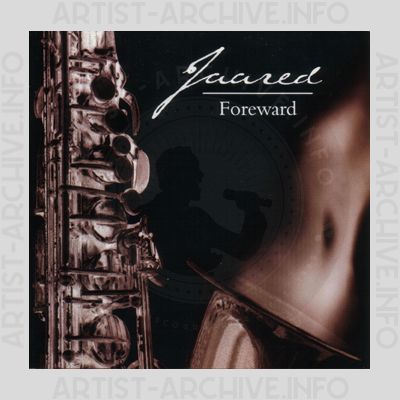 Jaared - Foreward