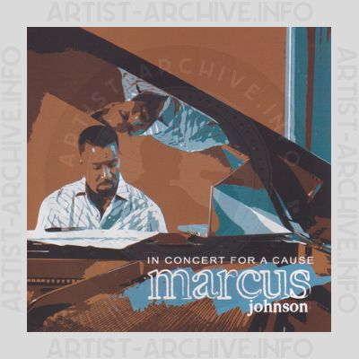 Marcus Johnson - In Concert For A Cause