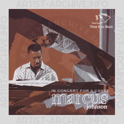 Marcus Johnson - In Concert For A Cause