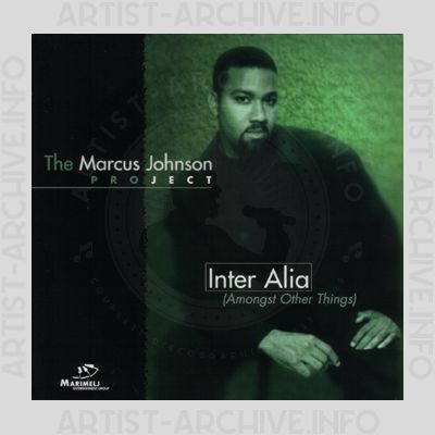 Marcus Johnson - Inter Alia (Amongst Other Things)
