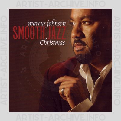 Marcus Johnson - Smooth Jazz Christmas