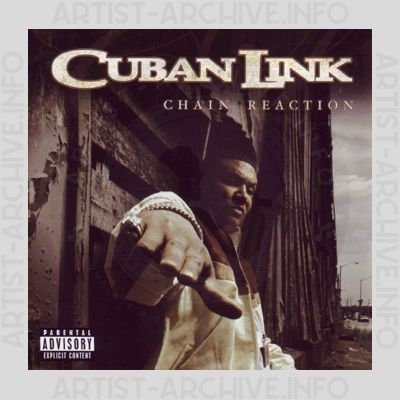 Cuban Link - Chain Reaction