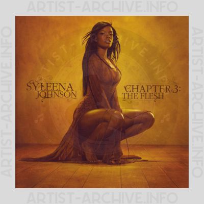 Syleena Johnson - Chapter 3: The Flesh