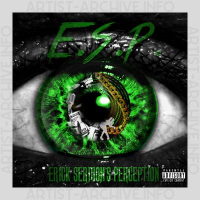 E.S.P - Erick Sermon's Perception
